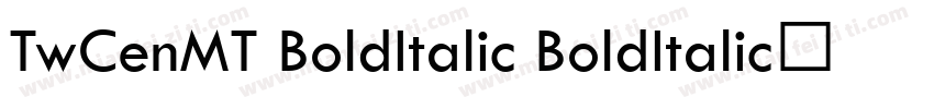 TwCenMT BoldItalic BoldItalic◆字体转换